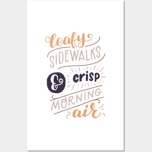 Leafy Sidewalks & Crisp Morning Air Posters and Art